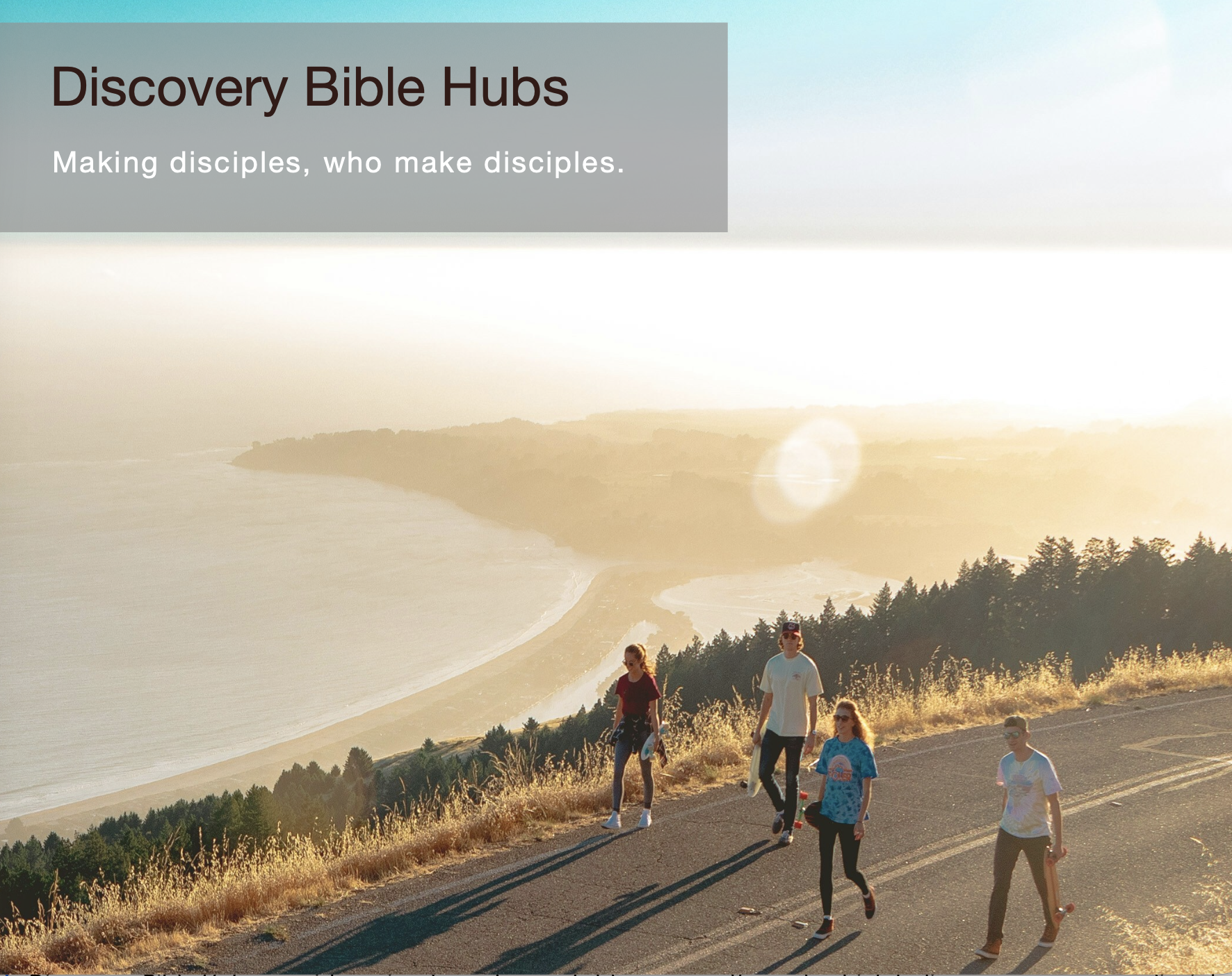 Discovery Bible Hubs as a Core Method of Discipleship