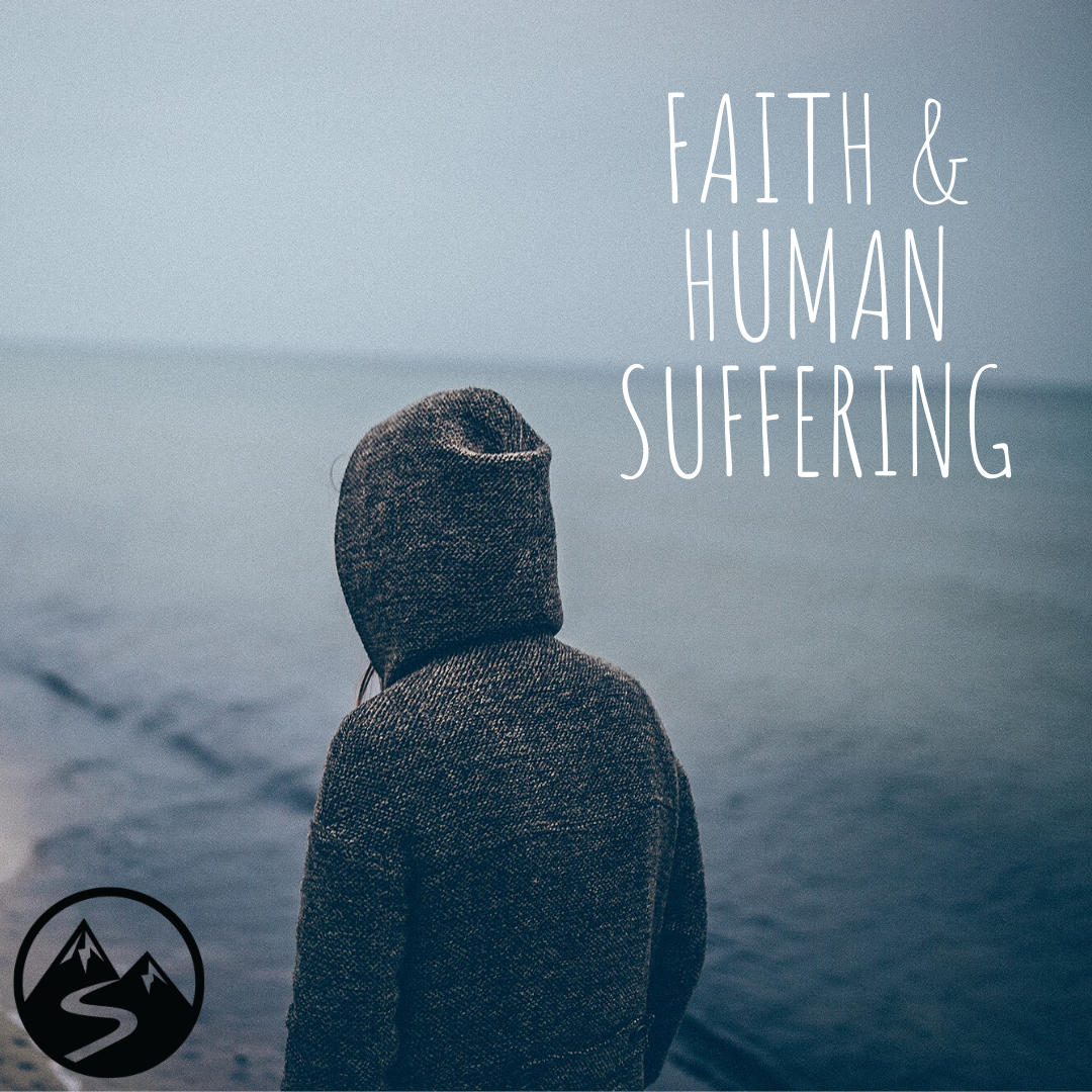 Faith and Suffering 