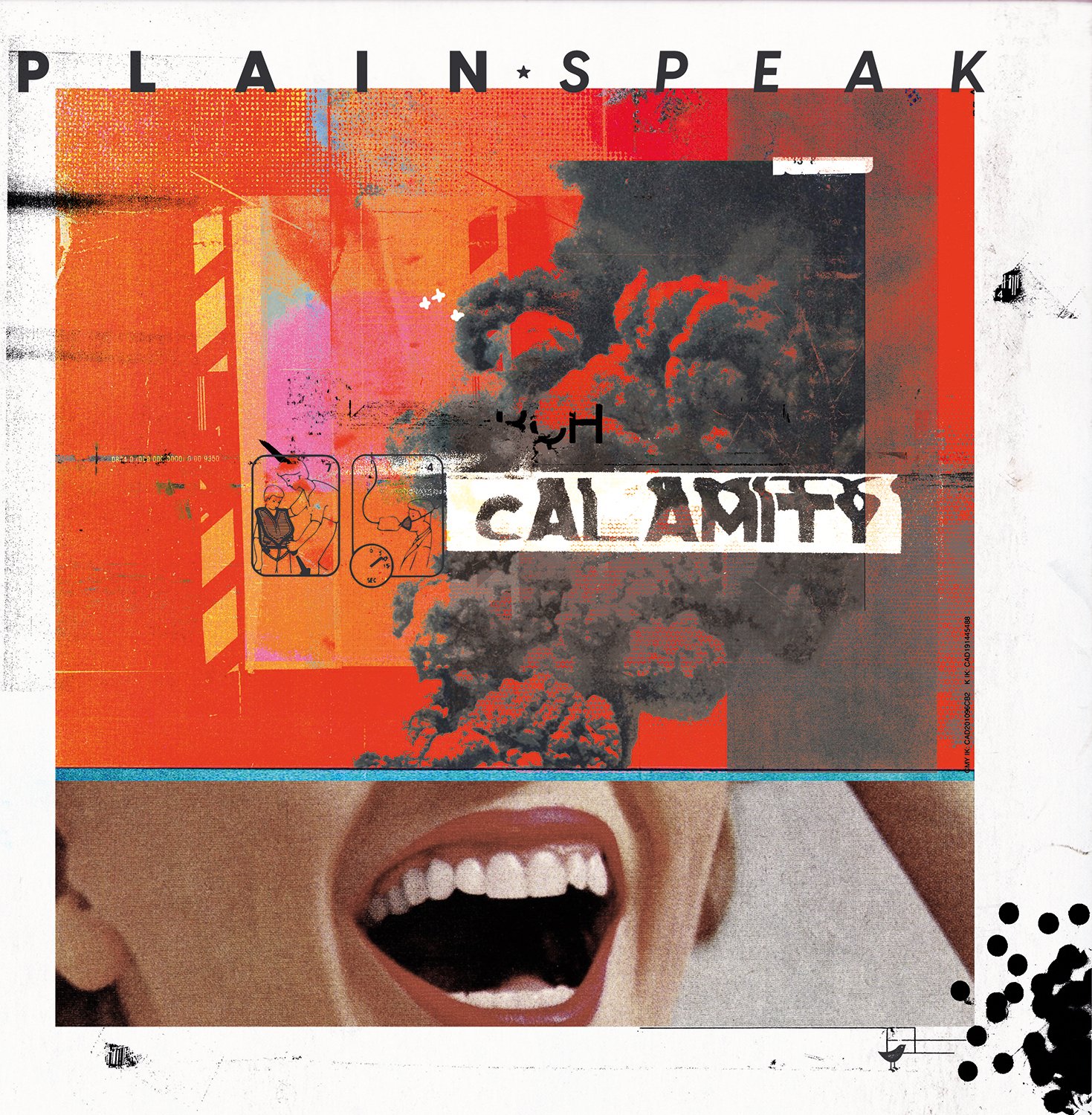 PLAIN SPEAK | Calamity