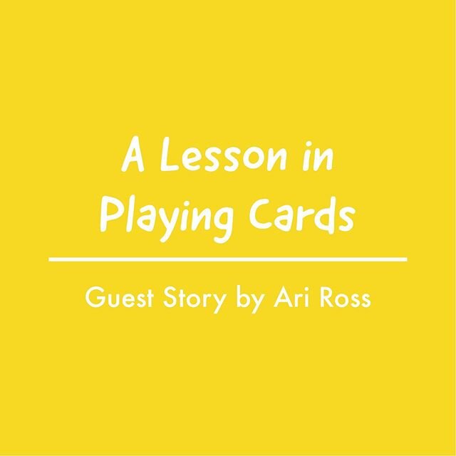 Everyone gets dealt their own hand of cards in life. But no one gets through life without having a few bad cards. Read our latest Guest Story by Ari Ross now! #dontcry