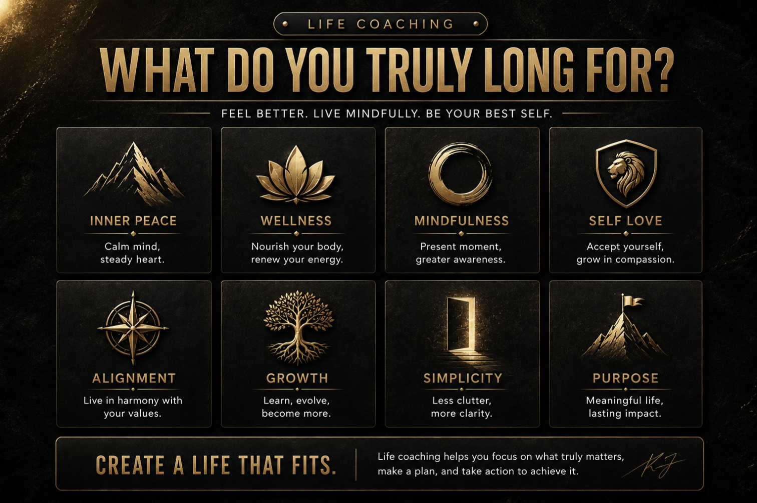 Life coaching graphic asking “What do you truly long for?” with themes of inner peace, wellness, mindfulness, self-love, alignment, growth, simplicity, and purpose.