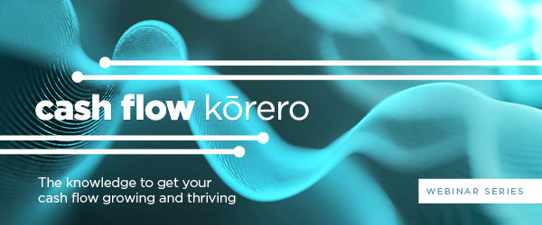 NZTE Cashflow Korero - Tax guidance around cashflow
