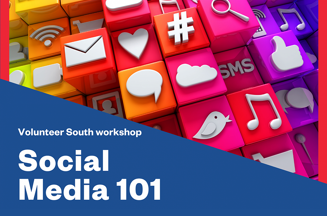 Volunteer South Workshop: Social Media 101