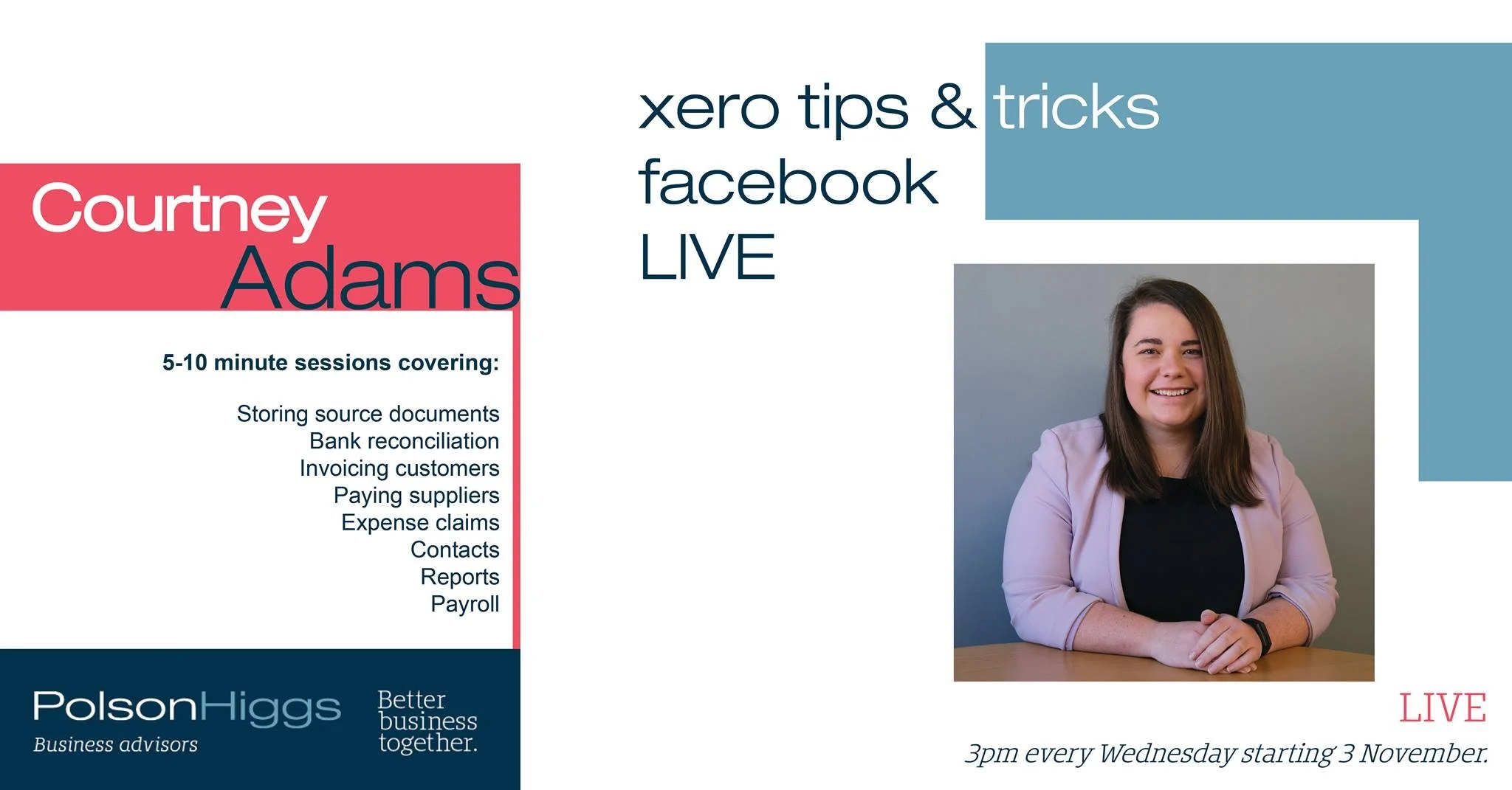 Polson Higgs - Xero tips and tricks