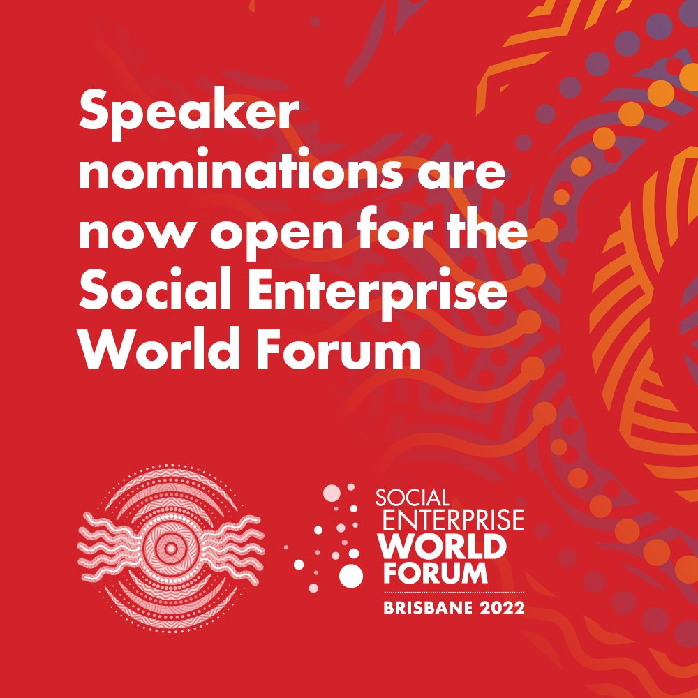 Nominations Open for 2022 Social Enterprise World Forum Speakers