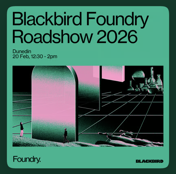 Dunedin | Blackbird Foundry Roadshow