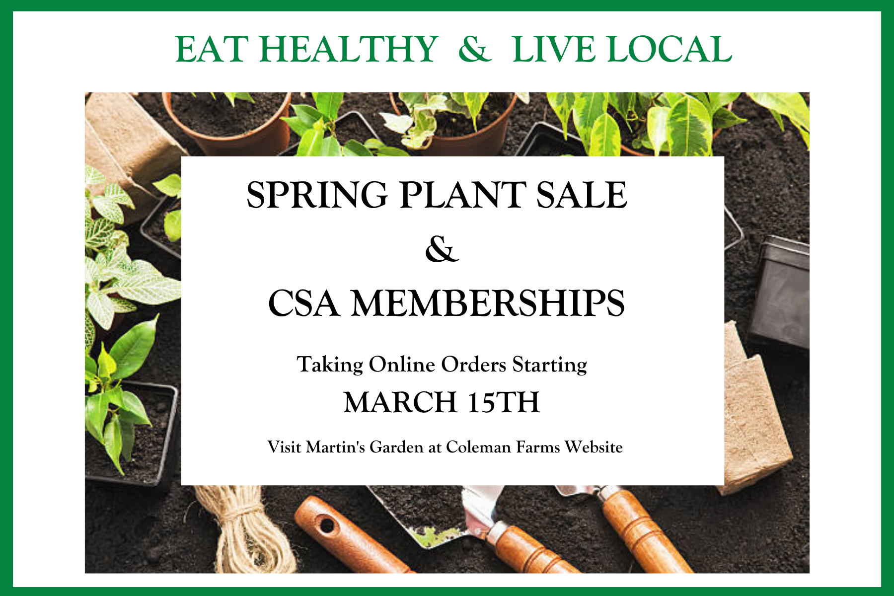 Taking Orders for Spring Plant Sale and CSA Memberships