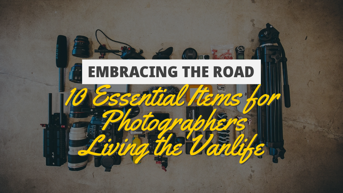 Vanlife and photography — embracing the road