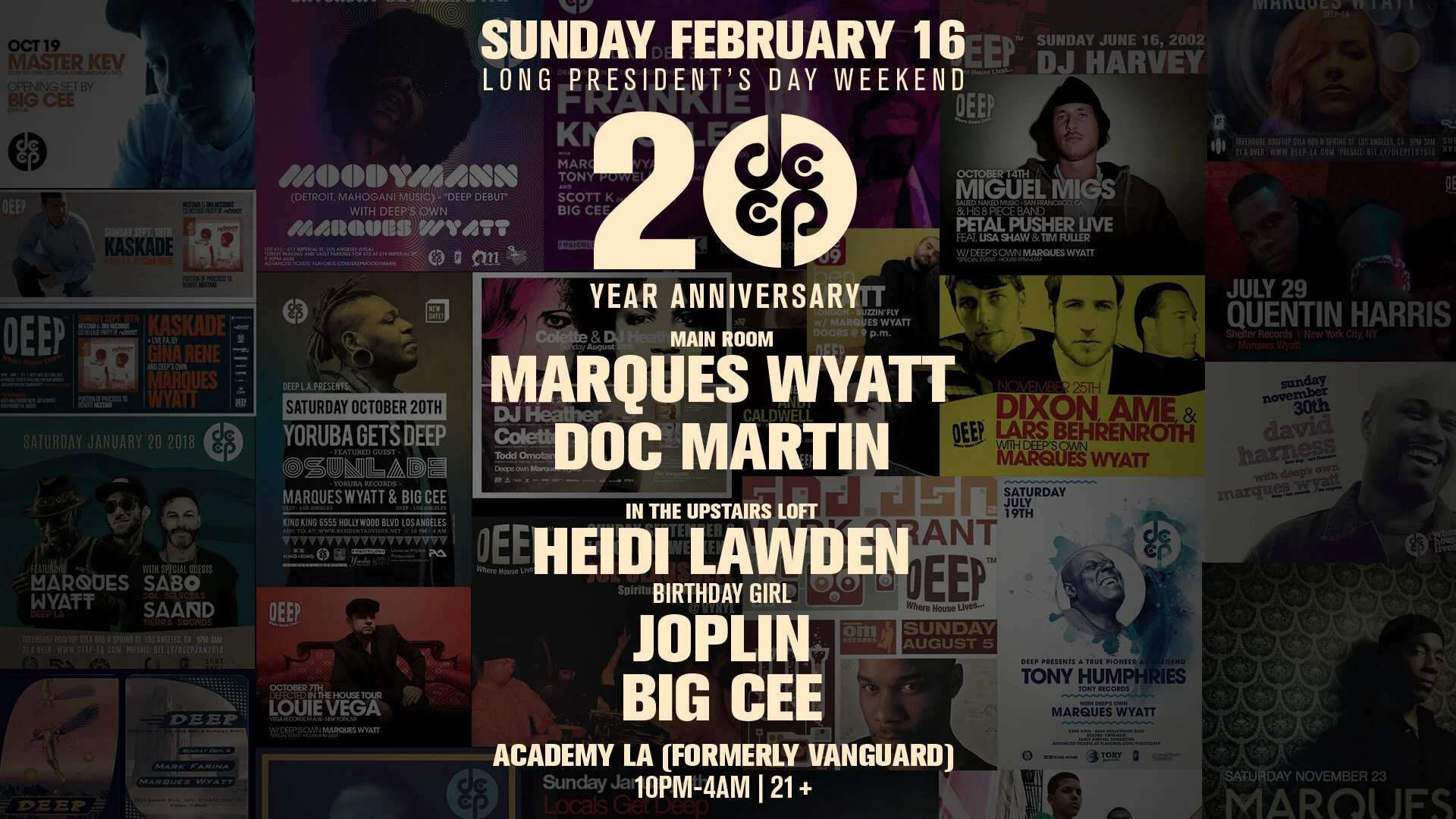 DEEP-LA 20 Year Anniversary feat. Marques Wyatt, Doc Martin, Heidi Lawden, Joplin &amp; Big Cee