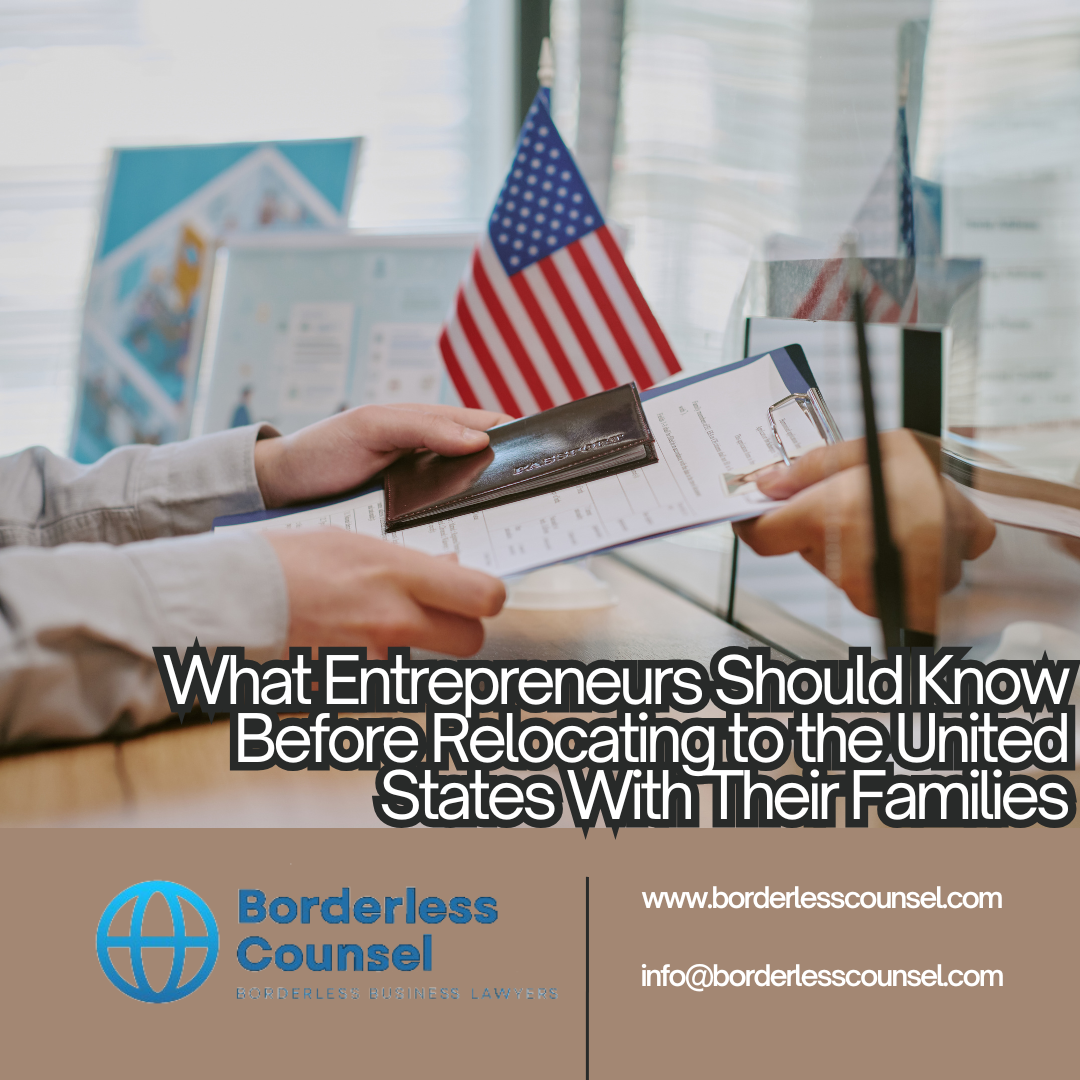 What Entrepreneurs Should Know Before Relocating to the United States With Their Families