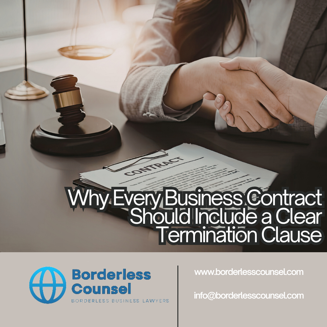 Why Every Business Contract Should Include a Clear Termination Clause