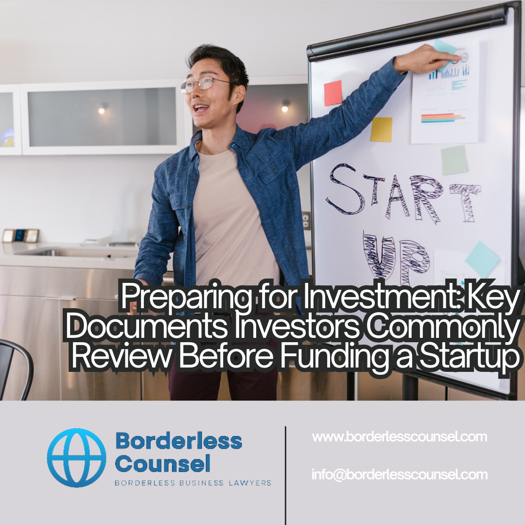Preparing for Investment: Key Documents Investors Commonly Review Before Funding a Startup