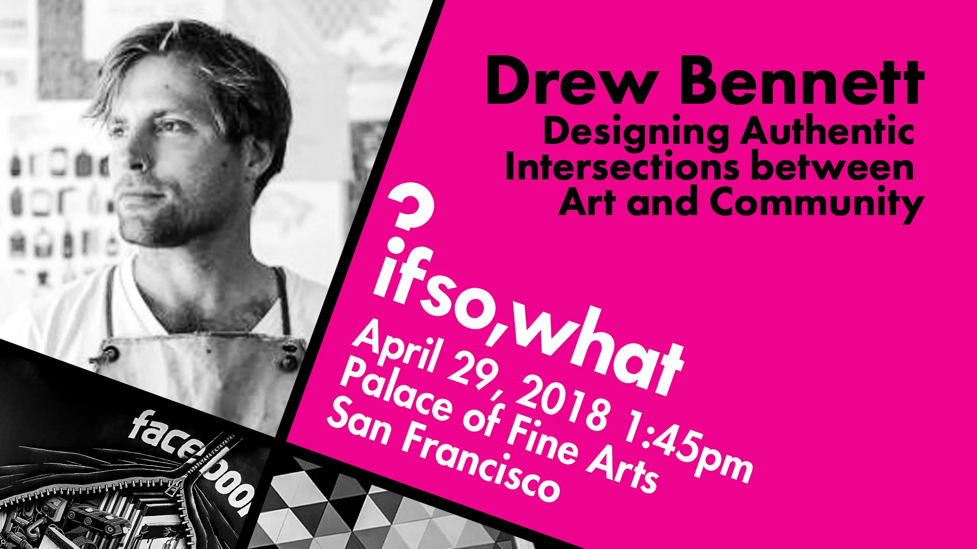 Drew Bennett: Designing Authentic Intersections between Art and Community