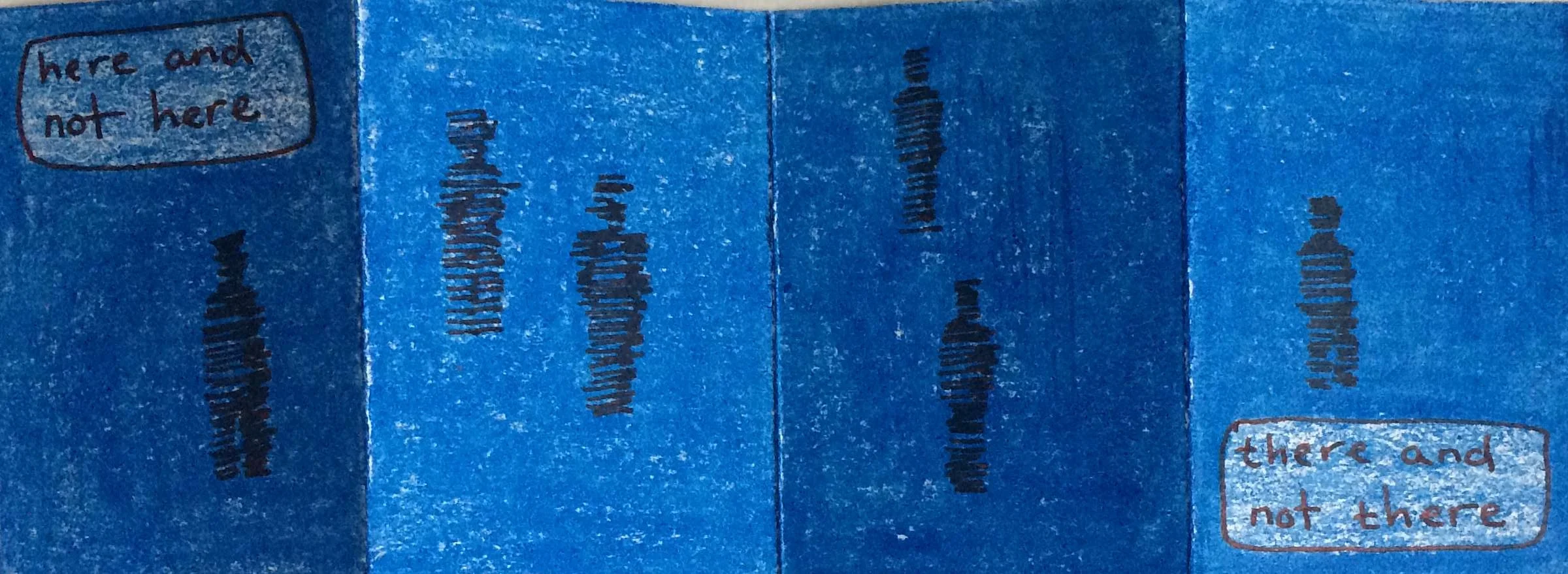 here and not here, there and not there