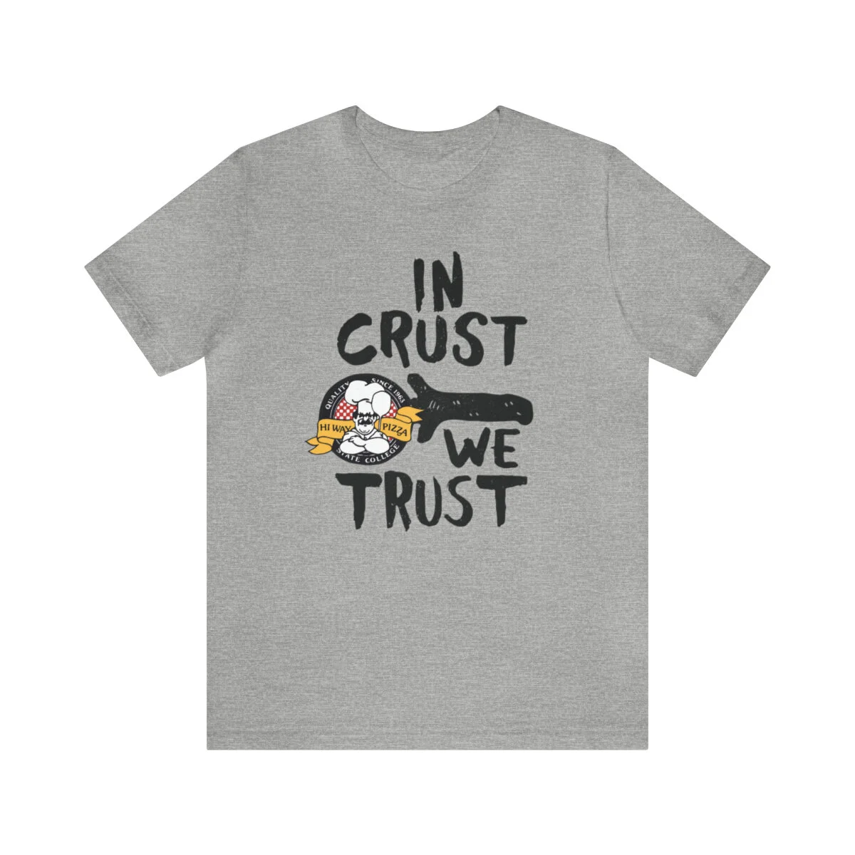 HiWay “In Crust We Trust” Tee — HiWay Pizza