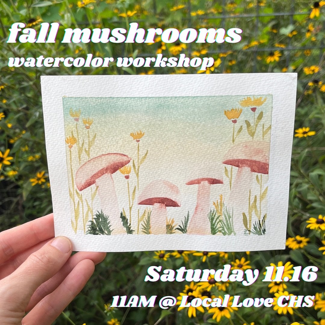 Our next workshop :: Watercolor Mushrooms 🍄🍂🍃

This is a fall favorite!  We&rsquo;ll be painting mushrooms, capturing their adorable shapes and warm colors, while also learning several flower/leaf shapes and how to make a &ldquo;wash&rdquo; (ombr&