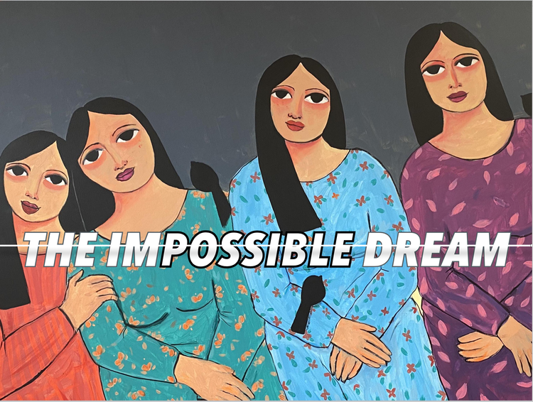 The Impossible Dream