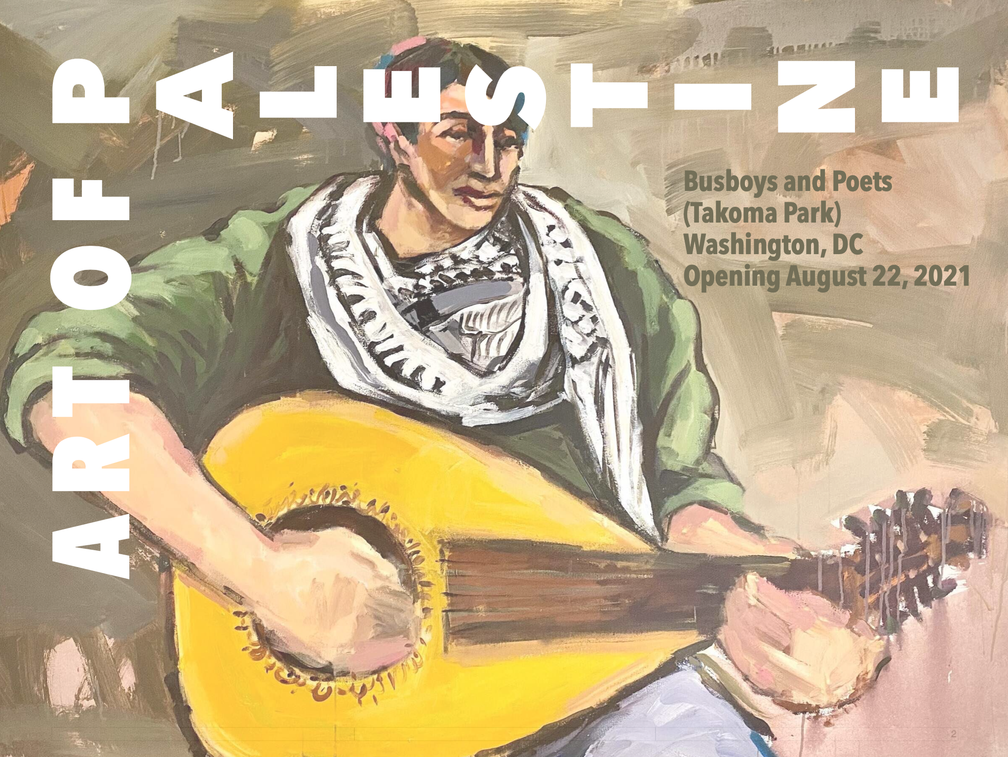 Art of Palestine  At Busboys and Poets -  August 22, 2021