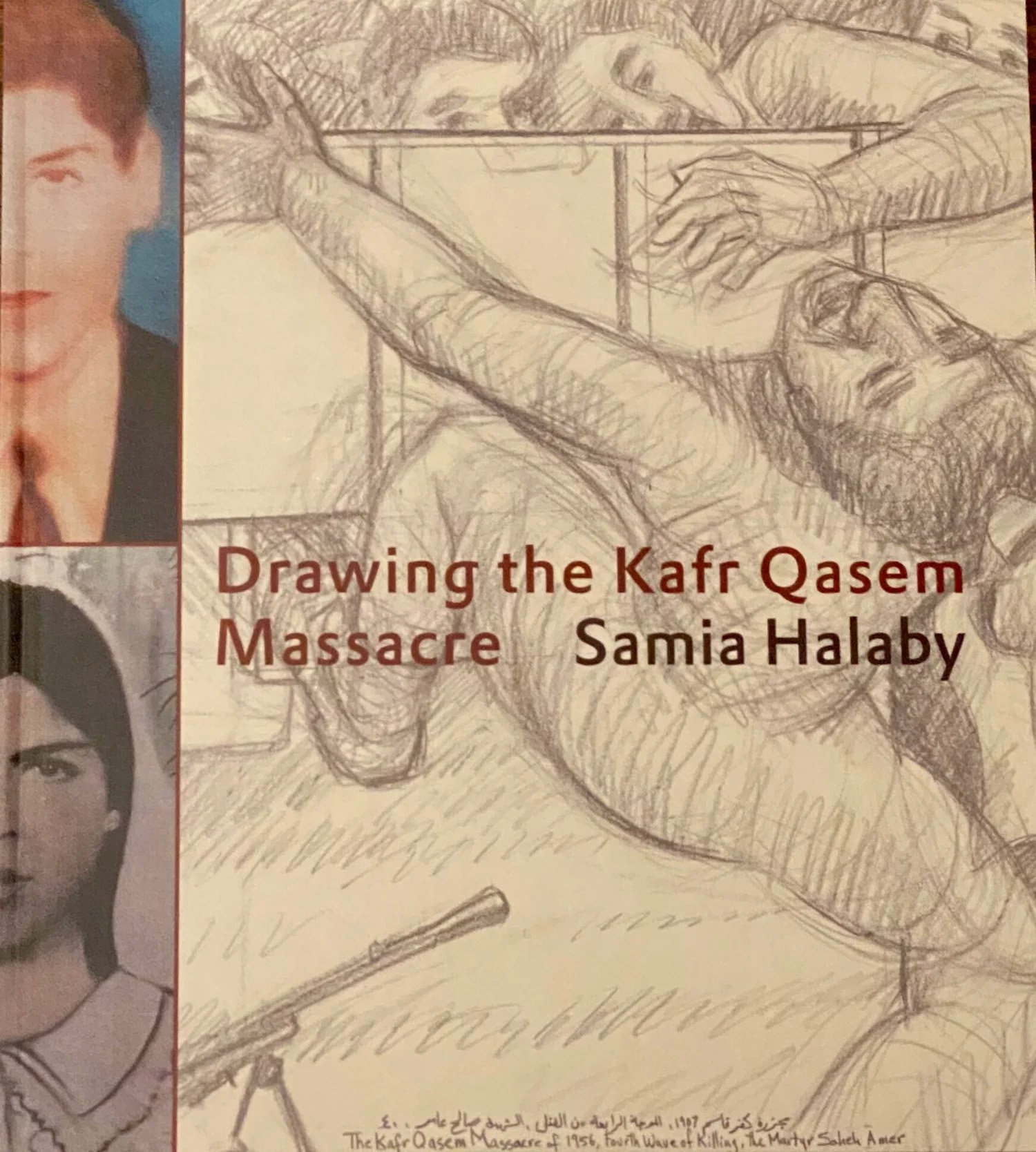 Drawing the Kafr Qasem Massacre by Samia Halaby