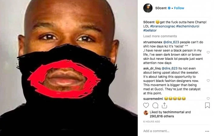 50 Cent mocks Floyd Mayweather on Instagram for not boycotting Gucci over “blackface” sweater.
