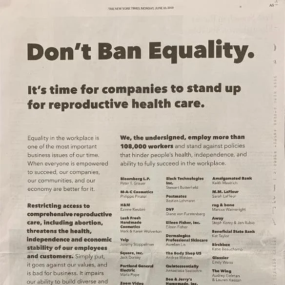 Pro-abortion companies came together to take out a full page New York Times newspaper ad to promote women killing their unborn children in the name of making more money. (Taken from company tweet from The Body Shop on Twitter )