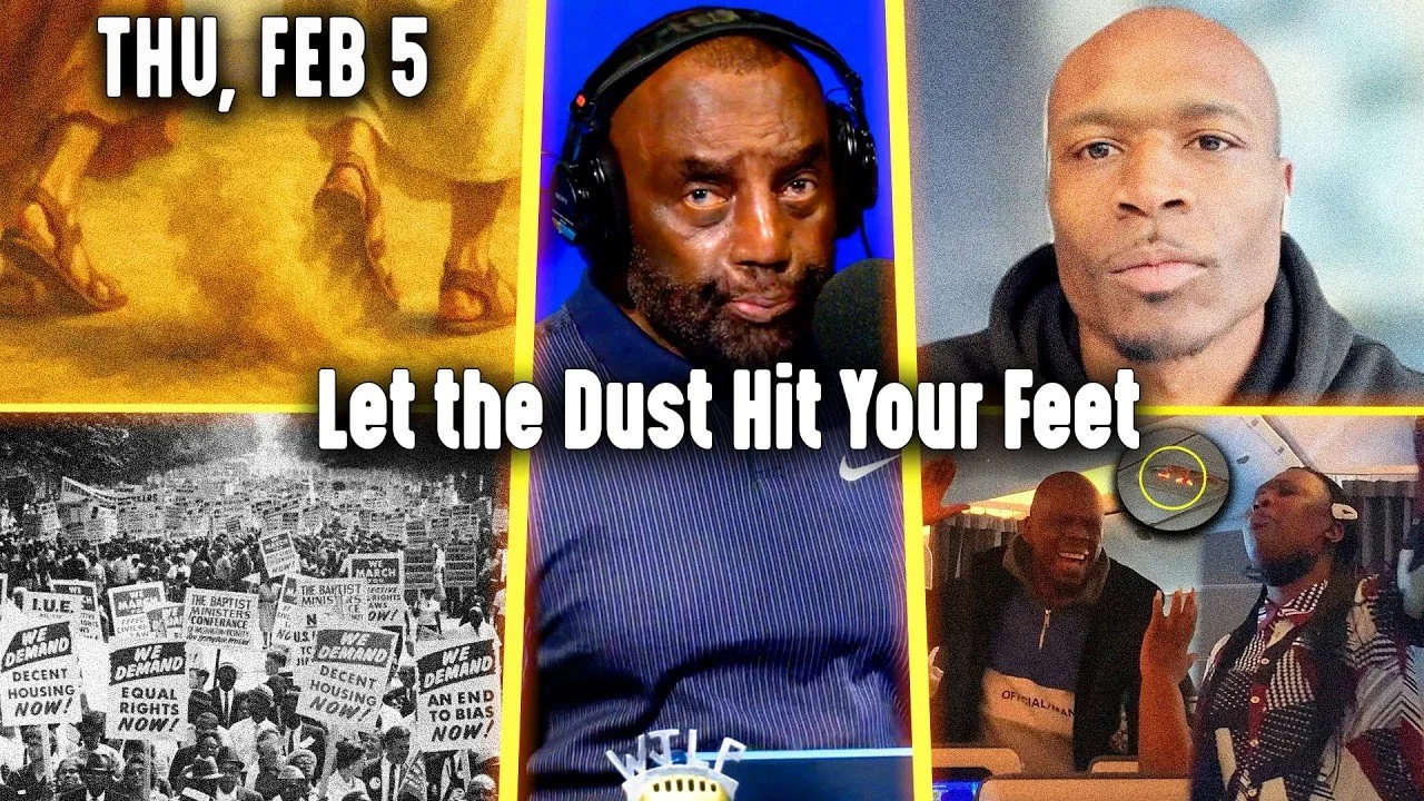 Let the Dust Hit Your Feet | JLP Thu 2-5-26