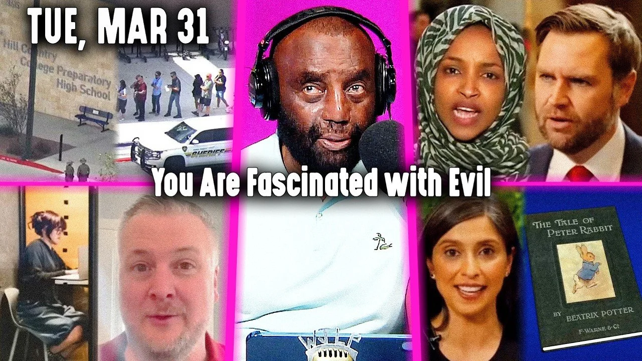 You Are Fascinated with Evil | JLP Tue 3-31-26