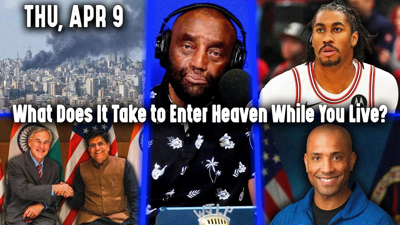 What Does It Take to Enter Heaven While You Live? | JLP Thu 4-9-26