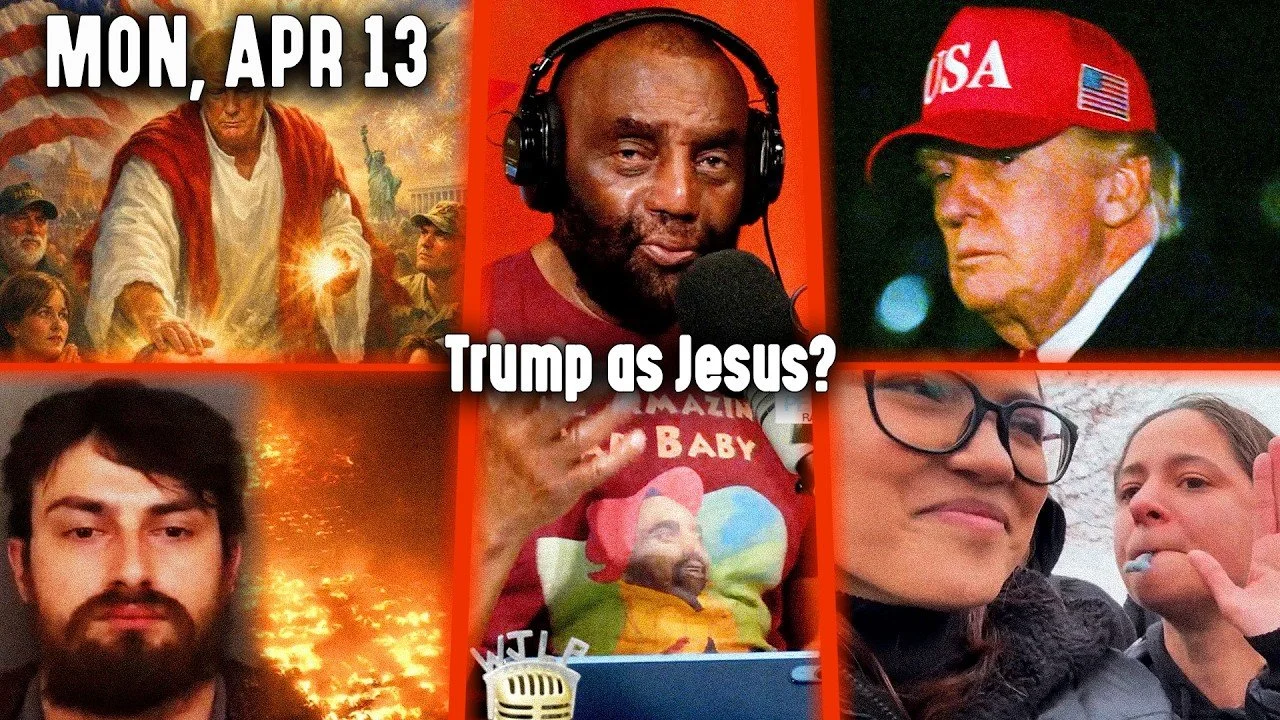 Trump as Jesus? | JLP Mon 4-13-26