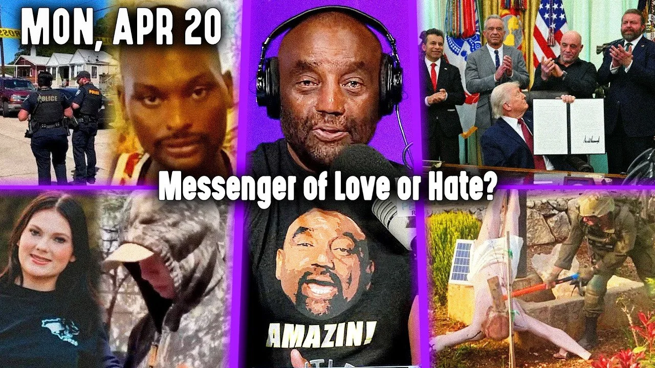 Messenger of Love or Hate? | JLP Mon 4-20-26