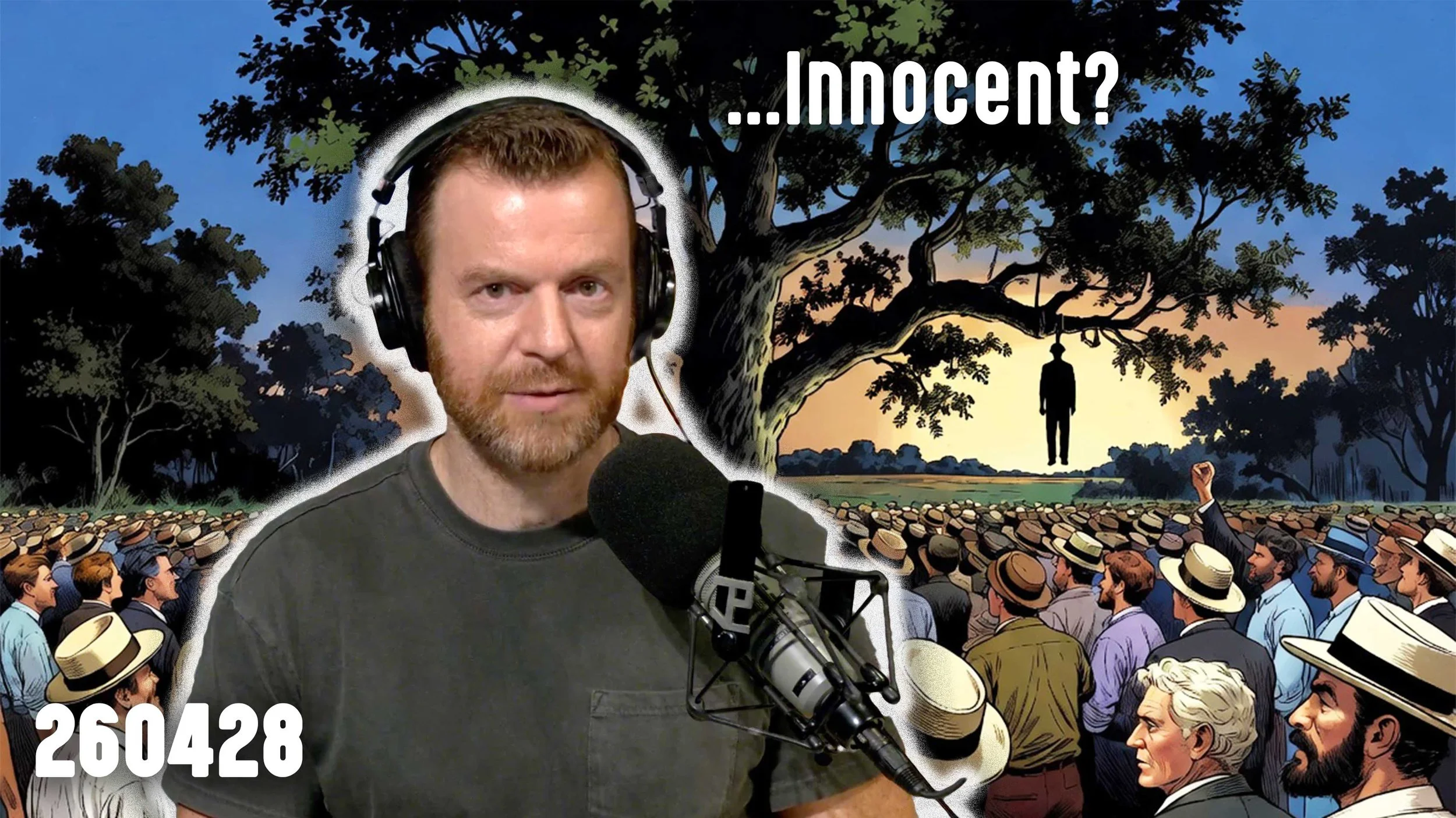 Gullible and Naive to Evil | Tue 4-28-26