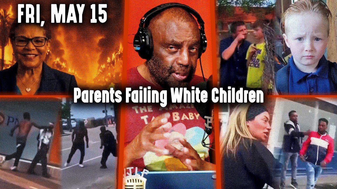 Parents Failing White Children | JLP Fri 5/15/26