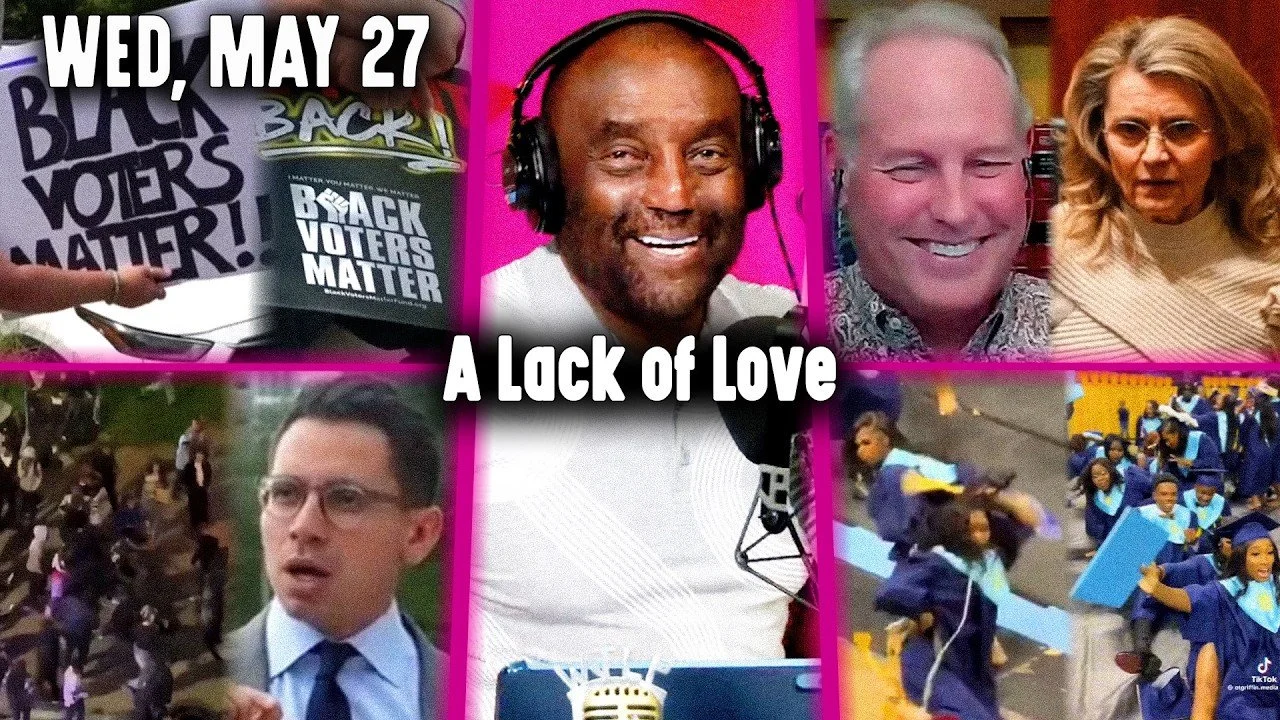 A Lack of Love | Socialism, Iran War, Parents in USA | JLP Wed 5/27/26