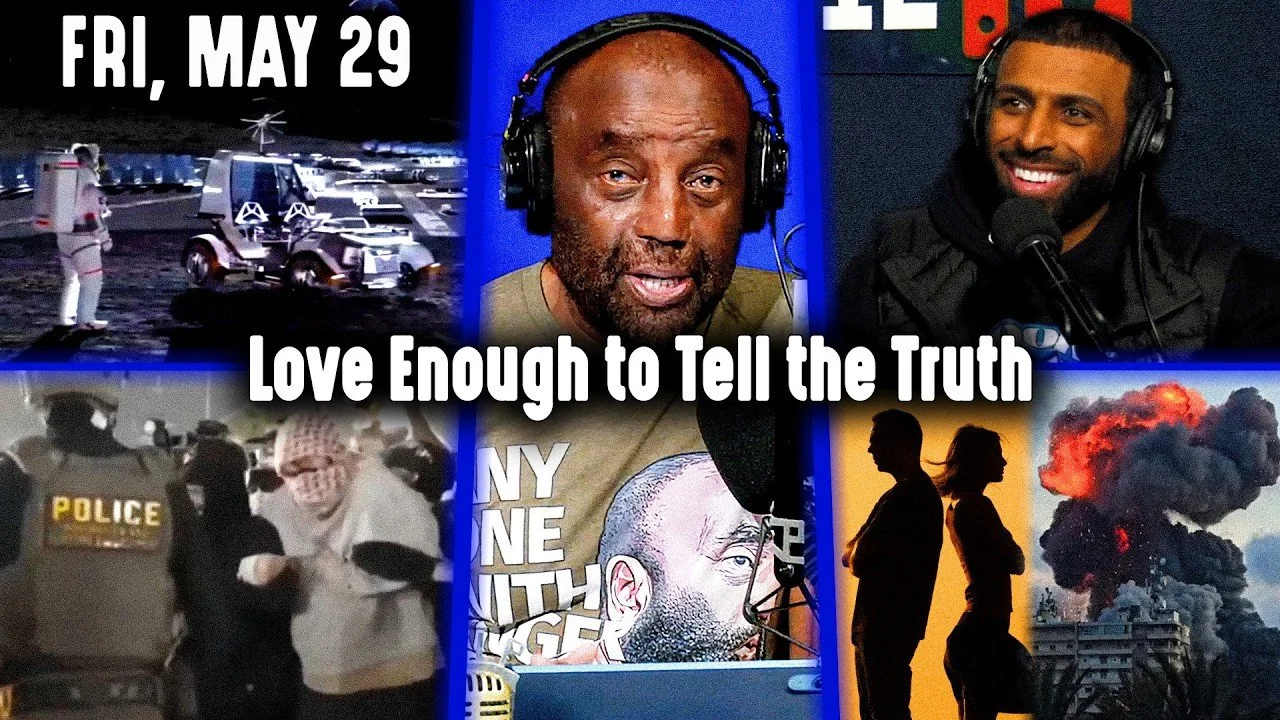 Love Enough to Tell the Truth | Moon Base, UFOs, Myron Gaines, Men &amp; Women | JLP Fri 5/29/26