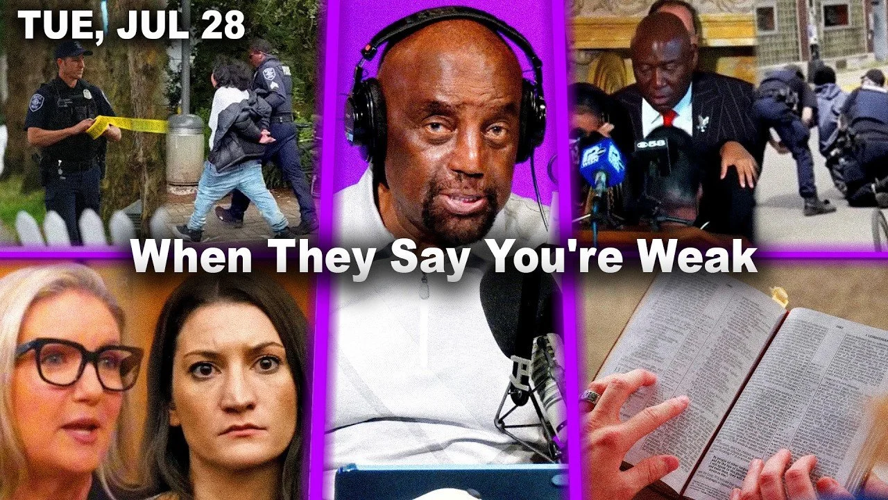 When They Say You're Weak | Seattle Fest, Madison BLM, God's Word, Airbnb Squatter | JLP Tue 7/28/26