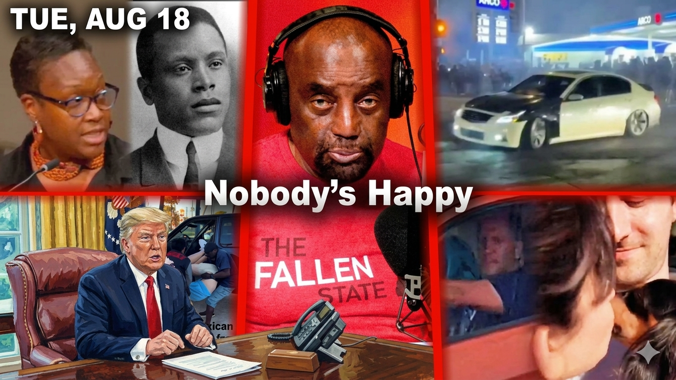 Nobody’s Happy | Women. Crime. Getting Stares While Black. Aggressive Driver! | JLP Tue 8/18/26