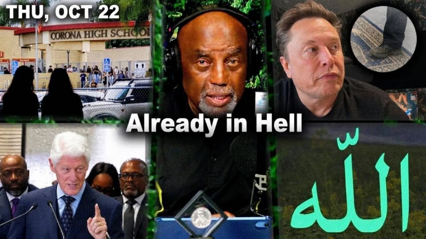Already in Hell | Girls Plot. Bill Clinton. Tesla Muslim. Who's Allah? God? | JLP Thu 10/22/26