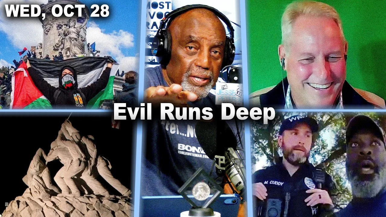 Evil Runs Deep | Bill Lockwood. Europe. Israel. Midterms. Iwo Jima. 3yo Bodycam | JLP Wed 10/28/26