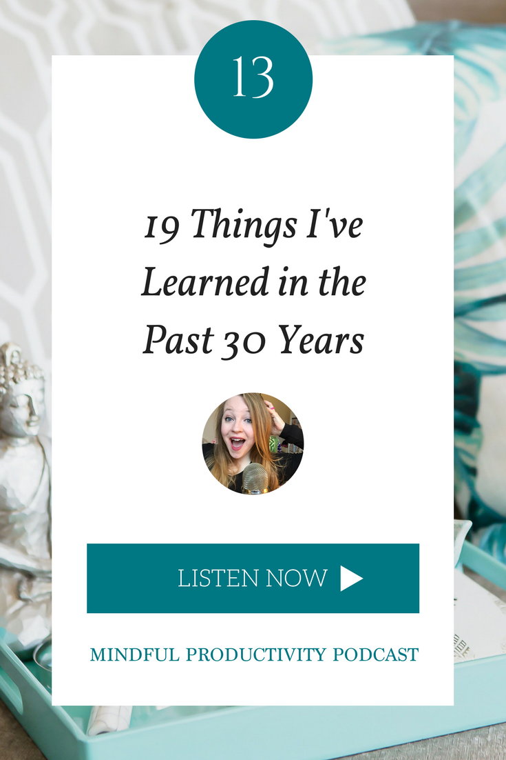 19 things I've learned in the past 30 years.png