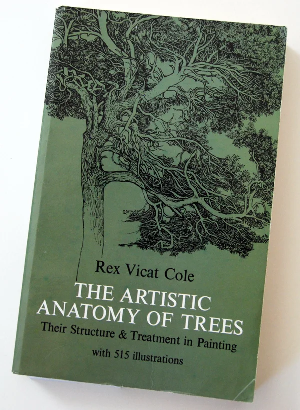 Anatomy of Trees by Rex Vicat Cole