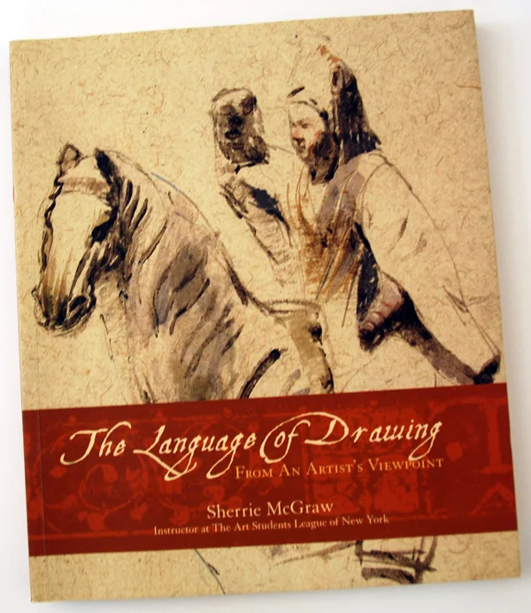 The Language of Drawing by Sherrie McGraw