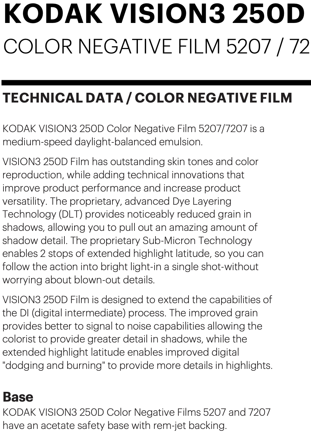 Kodak Vision3 250D technical data showing a motion-picture colour negative film designed for ECN-2 processing, extended highlight latitude, and downstream grading rather than finished still images.