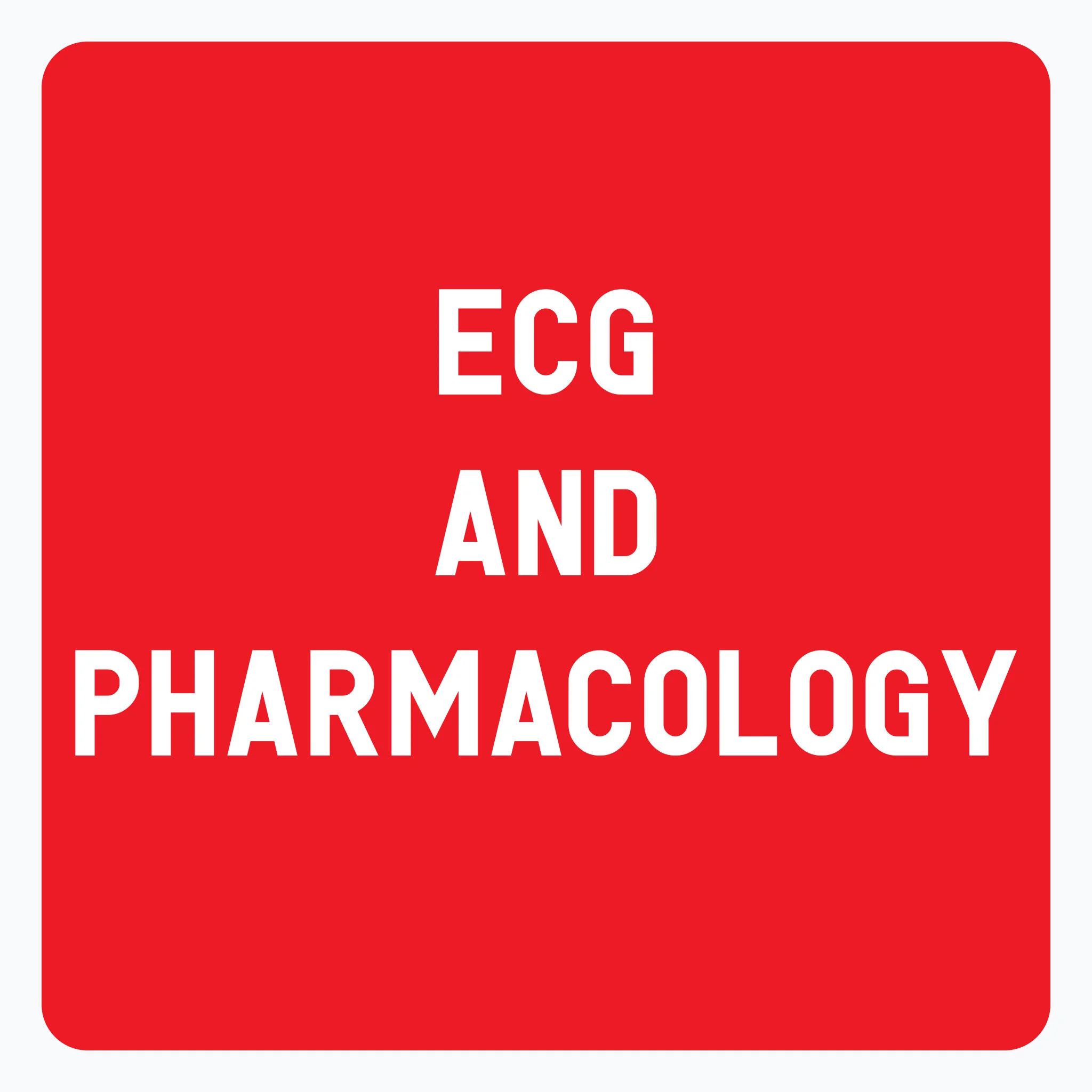 ECG and Pharmacology