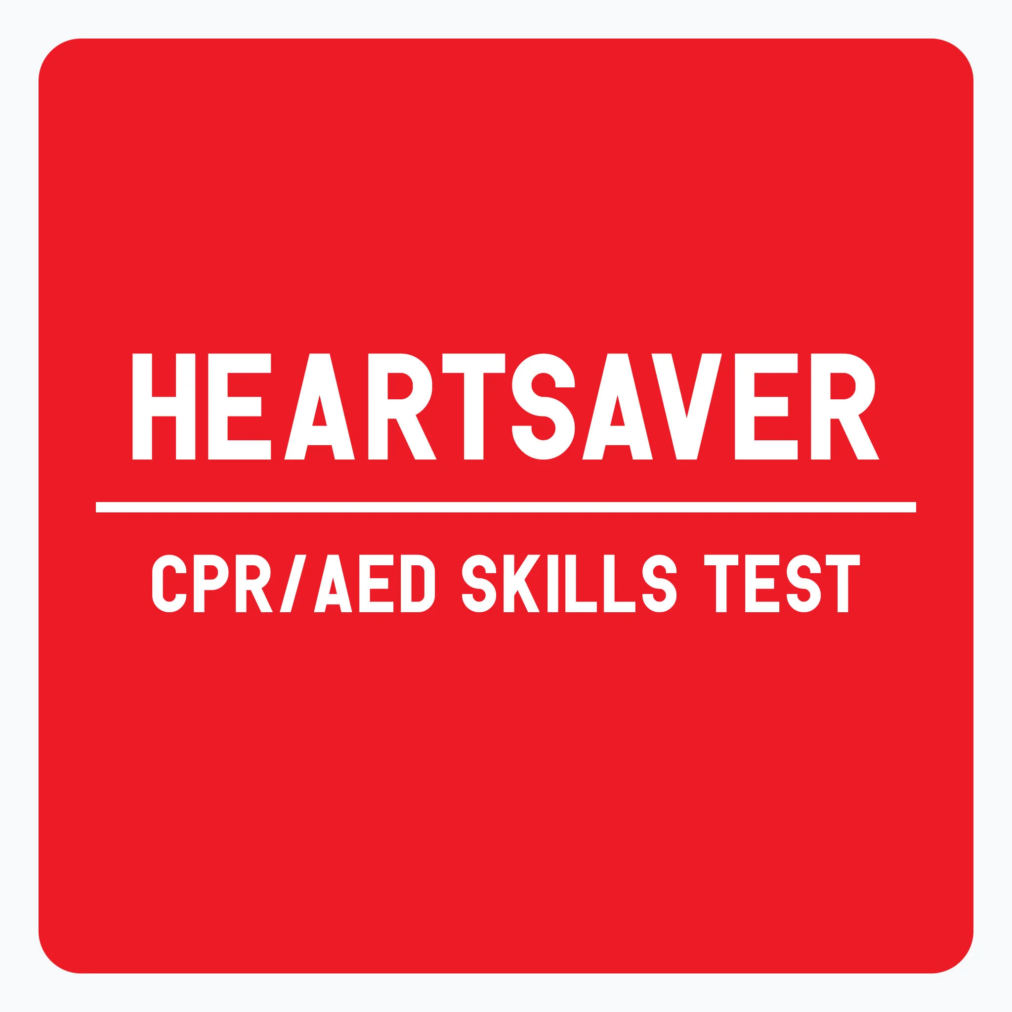 Heartsaver CPR/AED Skills Test