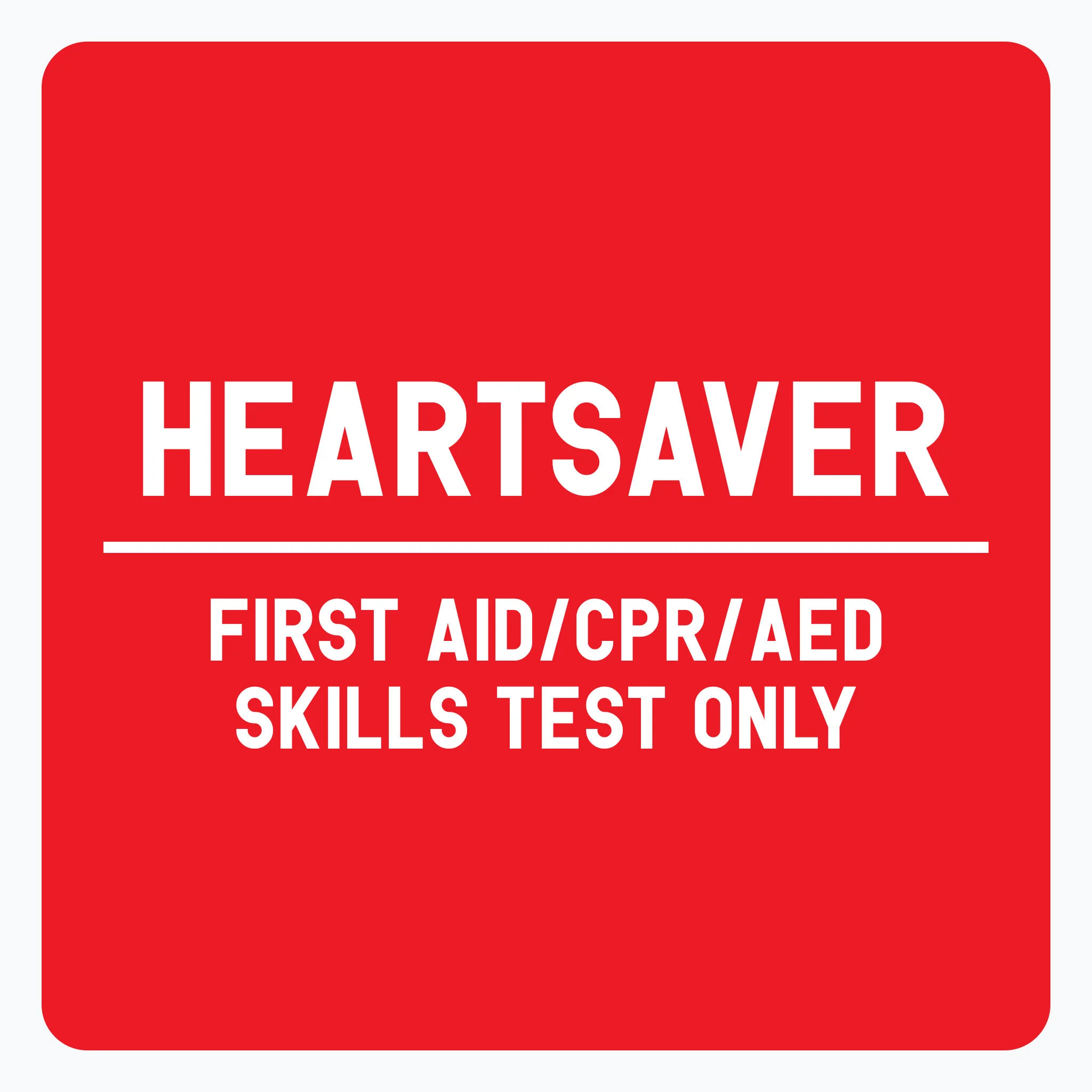 Heartsaver Pediatric First Aid Skills Test Only