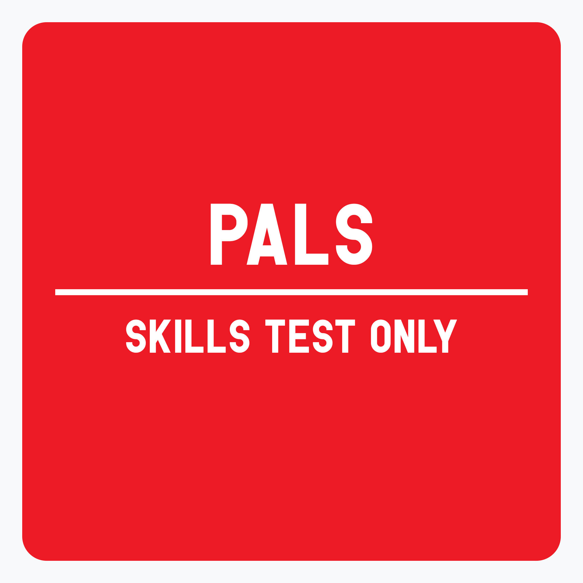 Pals Skills Test Only