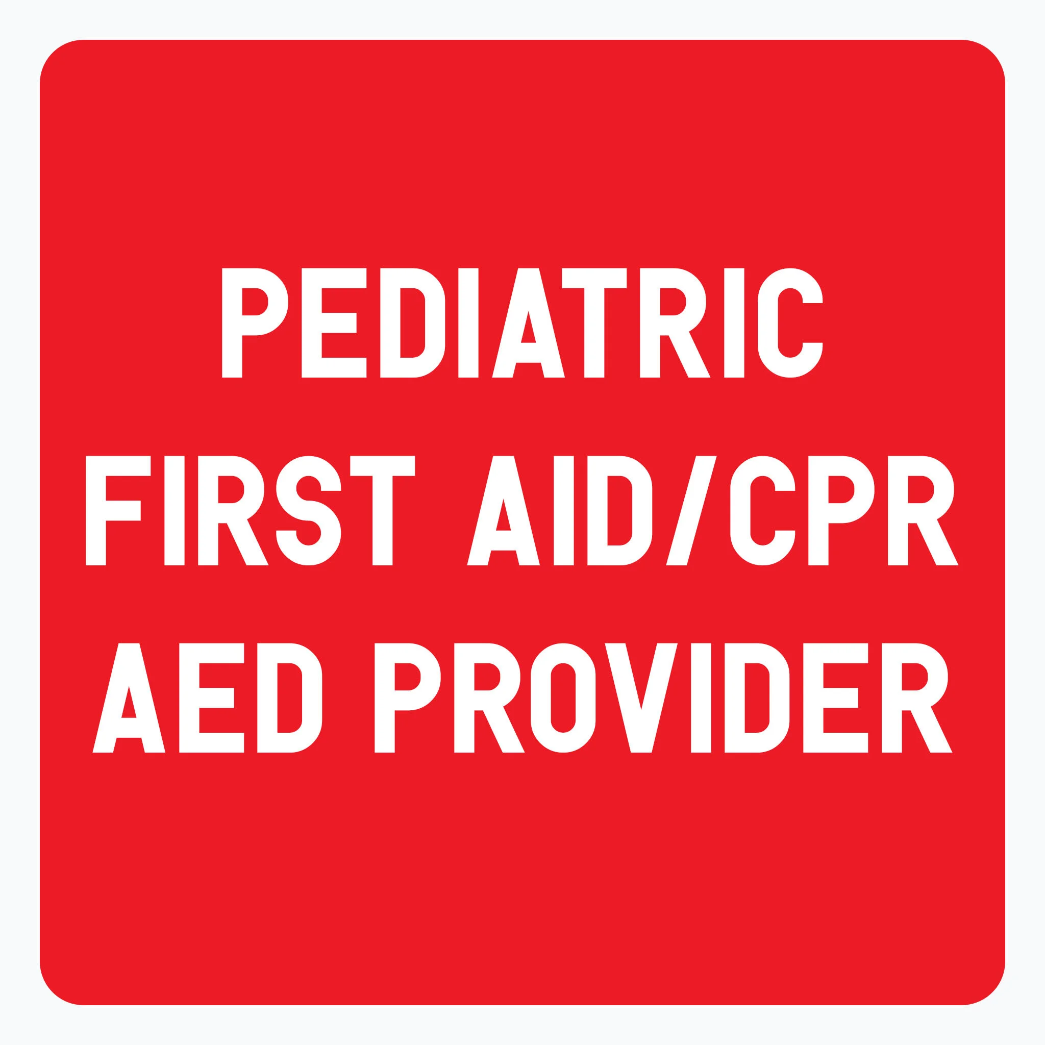 Pediatric First Aid CPR/AED Provider 