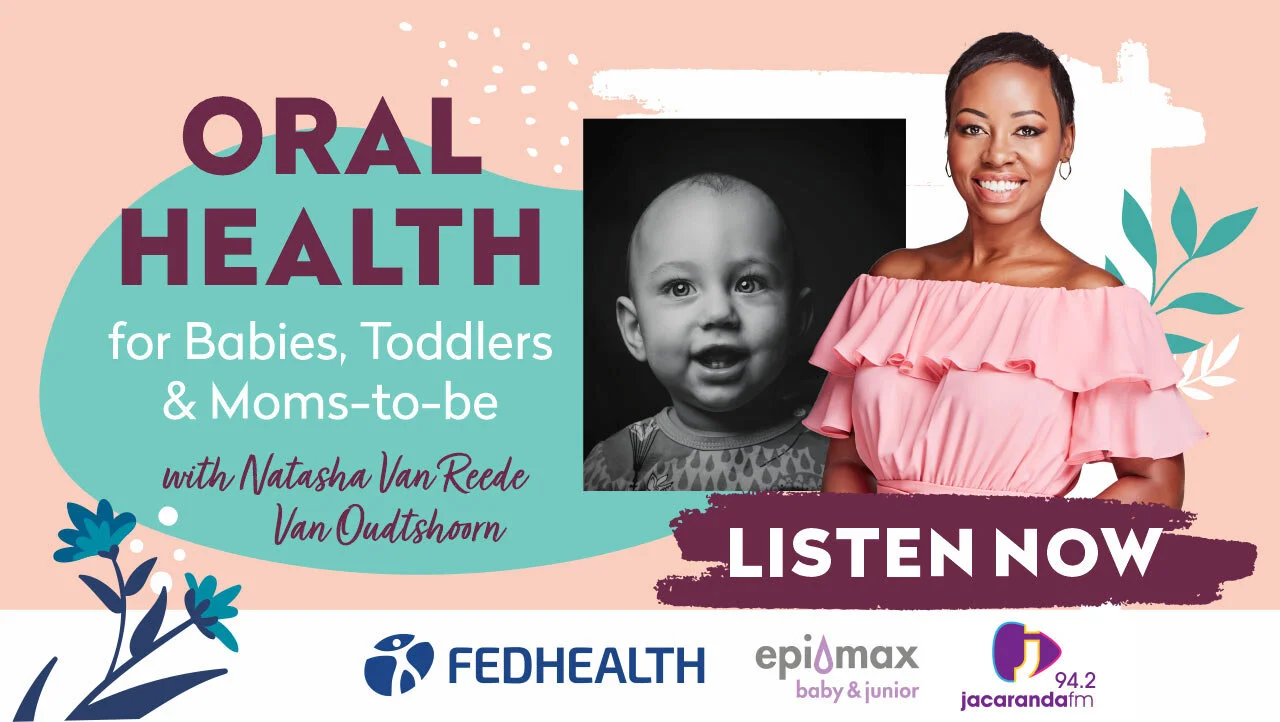 Oral Health for Babies, Toddlers &amp; Moms-to-be