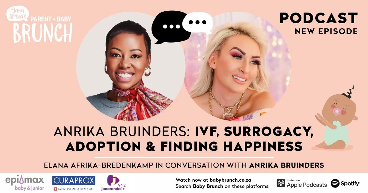 Anrika Bruinders: IVF, Surrogacy, Adoption and Finding Happiness