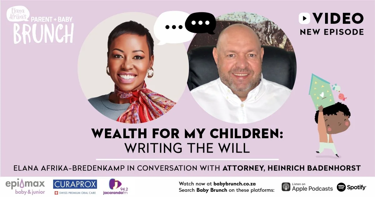 Wealth for My Children: Writing the Will
